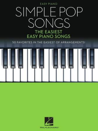 SIMPLE POP SONGS EASY PIANO 50 FAVORITES