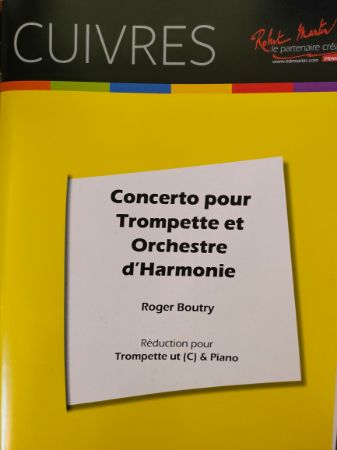 BOUTRY:CONCERTO POUR TROMPETTE & PIANO