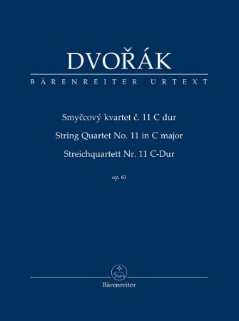 DVORAK:STRING QUARTET NO.11 C-DUR STUDY SCORE
