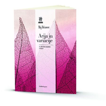 BRINOVEC M.:ARIJA IN VARIACIJE ZA ALTOVSKI SAKSOFON IN KLAVIR