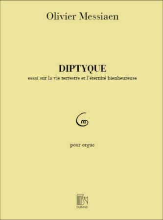 MESSIAEN:DIPTYQUE POUR ORGUE