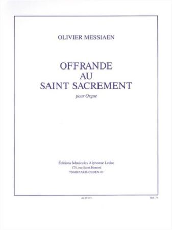 MESSIAEN:OFFRANDE AU SAINT SACREMENT ORGUE