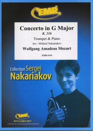 MOZART:CONCERTO G MAJOR K.216 TRUMPET OR CORNET & PIANO (NAKARIAKOV)