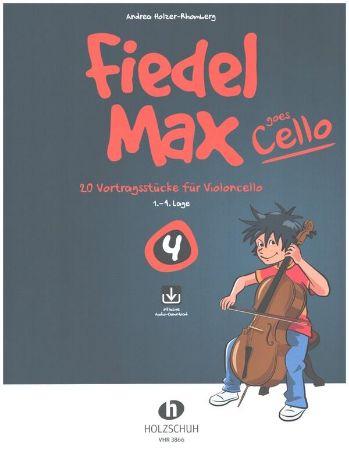 HOLZER-RHOMBERG:FIEDEL MAX 4 GOES CELLO + AUDIO ACCESS