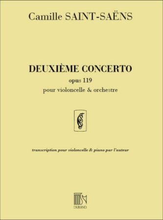 SAINT-SAENS:DEUXIEME CONCERTO OP.119 VIOLONCELLO & PIANO