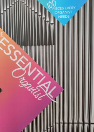 THE ESSENTIAL ORGANIST 100 PIECES EVERY ORGANIST NEEDS
