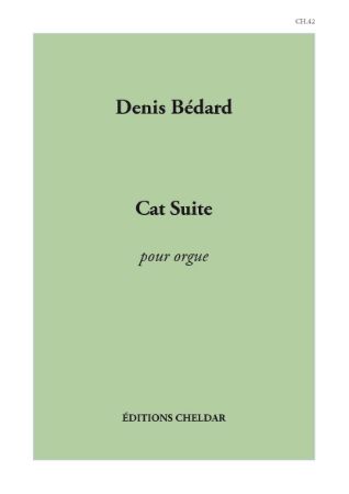BEDARD:CAT SUITE FOR ORGAN