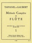 TAFFANEL & GAUBERT:METHODE COMPLETE 1