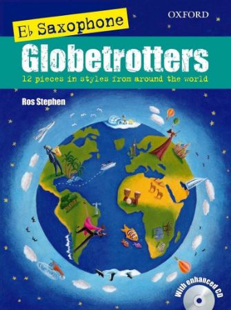 ROS STEPHEN:GLOBETROTTERS Eb SAXOPHONE + CD