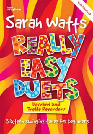 WATTS:REALLY EASY DUETS DESCANT AND TREBLE RECORDER + AUDIO ACCESS