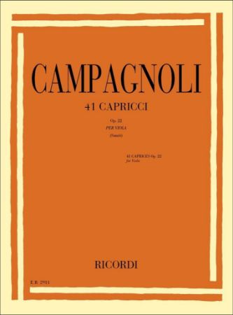 CAMPAGNOLI:41 CAPRICCI OP.22 PER VIOLA