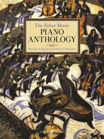 THE FABER MUSIC PIANO ANTHOLOGY