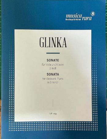 GLINKA:SONATA IN D-MOLL VIOLA AND PIANO