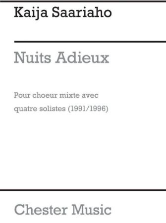SAARIAHO:NUITS ADIEUX MIXTE QUATRE SOLISTES (1991/1996)