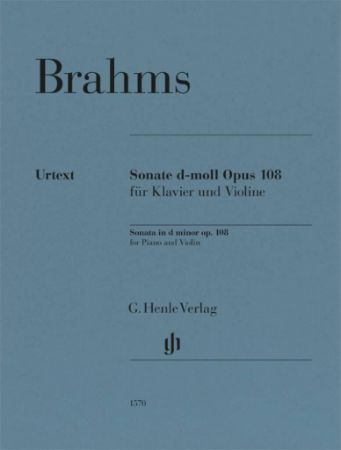 BRAHMS:VIOLIN SONATA D-MOLL OP.108 VIOLIN AND PIANO