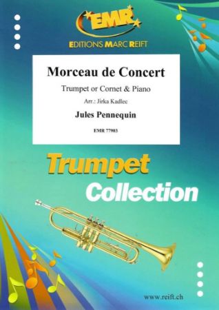PENNEQUIN:MORCEAU DE CONCERT TRUMPET AND PIANO