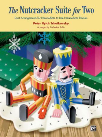 TCHAIKOVSKY/ROLLIN:THE NUTCRACKER SUITE FOR TWO 4 HANDS