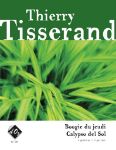 TISSERAND:BOOGIE DU JEUDI/CALYPSO DEL SOL FOR 3 GUITARS