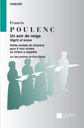 POULENC:UN SOIR DE NEIGE SATB