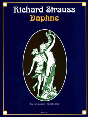 STRAUSS R.:DAPHNE OP.82 VOCAL SCORE