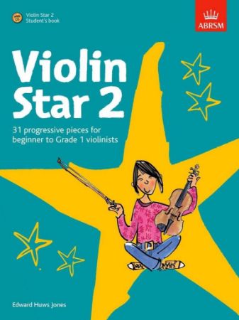 HUWS JONES:VIOLIN STAR 2 VIOLIN PART ABRSM + AUDIO ACCESS