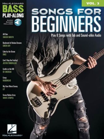 SONGS FOR BEGINNERS BASS PLAY ALONG + AUDIO ACCESS