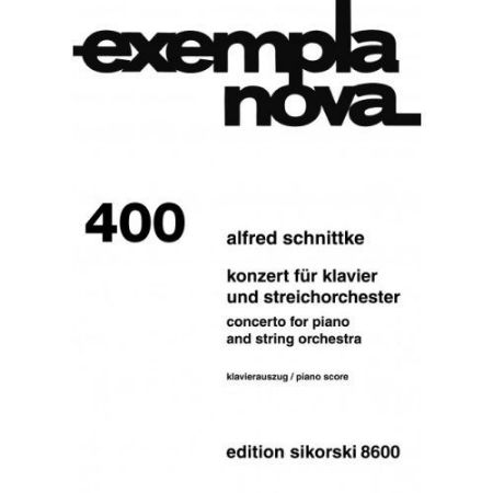 SCHNITTKE:CONCERTO FOR PIANO AND STRING ORCHESTRA PIANO SCORE