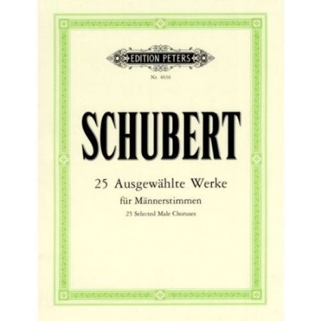 SCHUBERT:AUSGEWAHLTE WERKE,MANNERCHOR