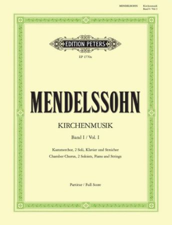 MENDELSSOHN:SACRED CHORAL WORKS WITH ORGAN 1 FULL SCORE