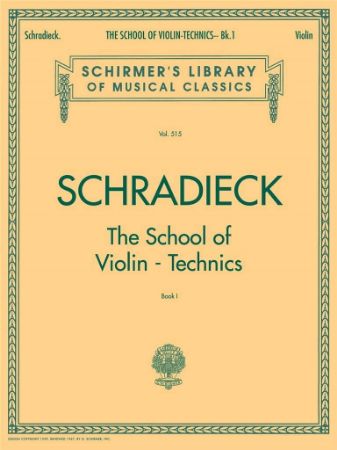 SCHRADIECK:THE SCHOOL OF VIOLIN TECHNICS  BOOK 1