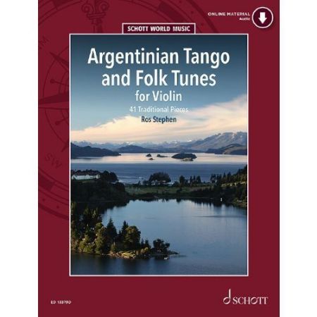 STEPHEN:ARGENTINIAN TANGO AND FOLK TUNES FOR VIOLIN + ONLINE MATERIAL AUDIO