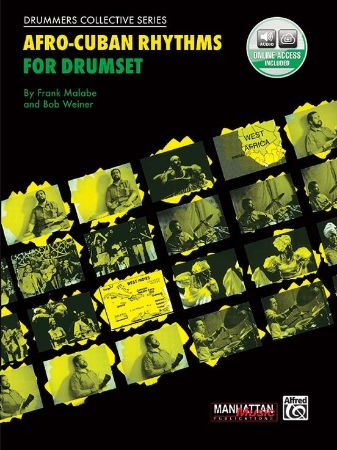 MALABE/WEINER:AFRO-CUBAN RHYTHMS FOR DRUMSET + ONLINE ACCESS