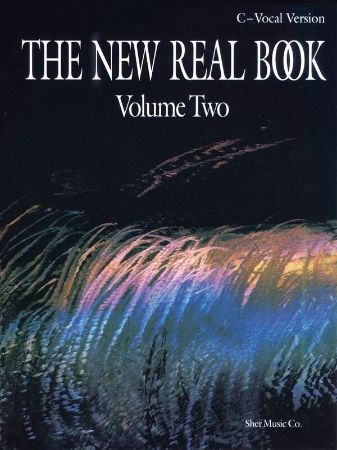 THE NEW REAL BOOK VOL.2 C-VOCAL  VERSION