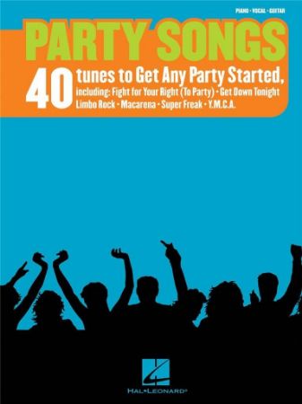 PARTY SONGS 40 TUNES TO GET ANY PARTY STARTED PVG