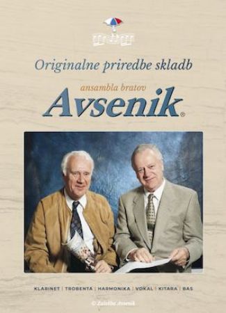 AVSENIK:V NEDELJO NA PLES ORIGINALNE PRIREDBE SKLADB ZA KVINTET
