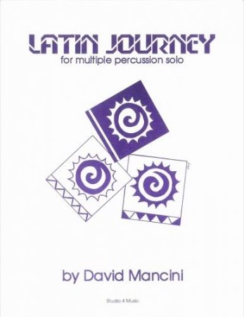 MANCINI:LATIN JOURNEY FOR MULTIPLE PERCUSSION SOLO