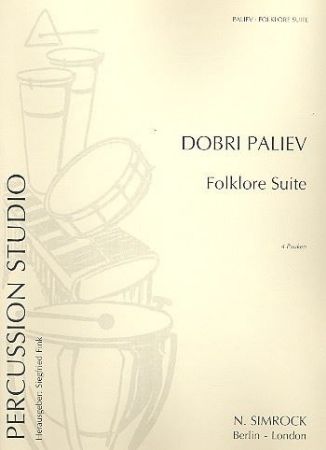 PALIEV:FOLKLORE SUITE 4 PAUKEN