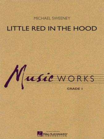 SWEENEY:LITTLE RED IN THE HOOD CONCERT BAND