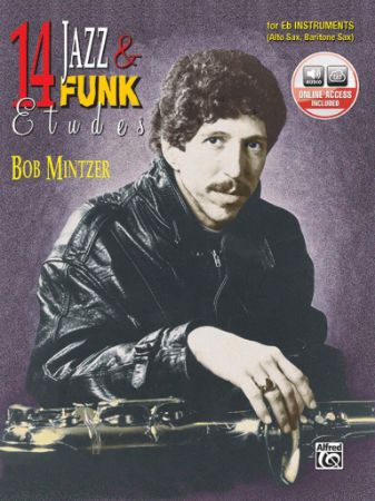 MINTZER B:14 JAZZ&FUNK ETUDES EB INST.(ALTO SAX,BARITONE SAX) + AUDIO ACCESS