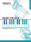 RAISE THE BAR REPERTOIRE FOR PIANO 3-5 TRINITY COLLEGE