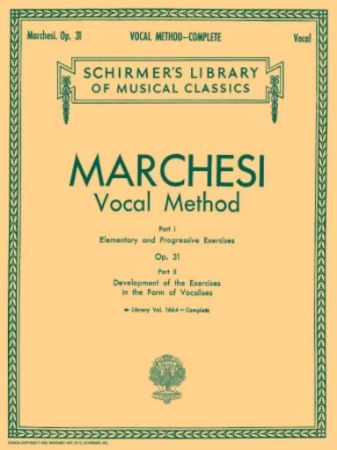 MARCHESI:VOCAL METHOD OP.31