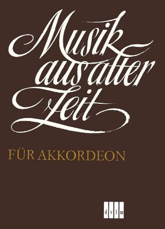MUSIK AUS ALTER ZEIT AKKORDEON