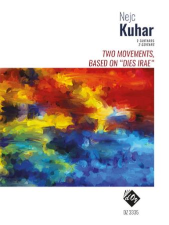 KUHAR:TWO MOVEMENTS,BASED ON "DIES IRAE" 2 GUITARS