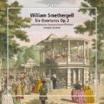 SMETHERGELL:SIX OVERTURES OP.2
