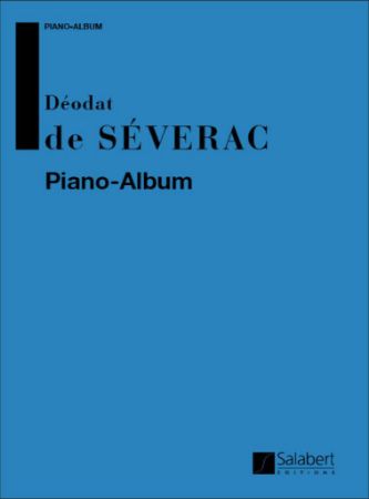 SEVERAC:PIANO ALBUM