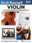 DE VRIJER:DO-IT-YOURSELF VIOLIN + AUDIO ACCESS