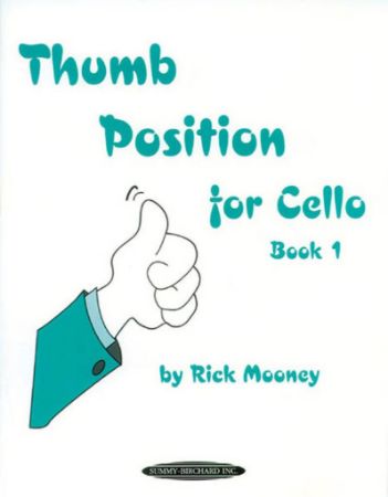 MOONEY:THUMB POSITION FOR CELLO BOOK 1