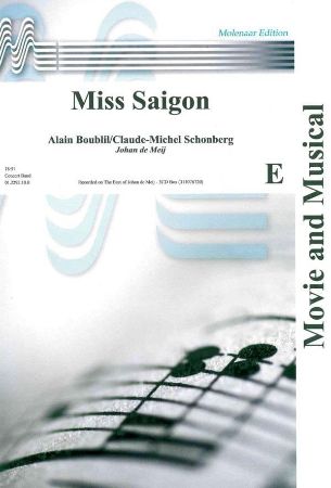 DE MEIJ:MISS SAIGON CONCERT BAND
