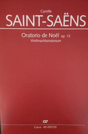 SAINT-SAENS:ORATORIO DE NOEL OP.12 VOCAL SCORE