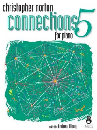 NORTON:CONNECTIONS FOR PIANO 5